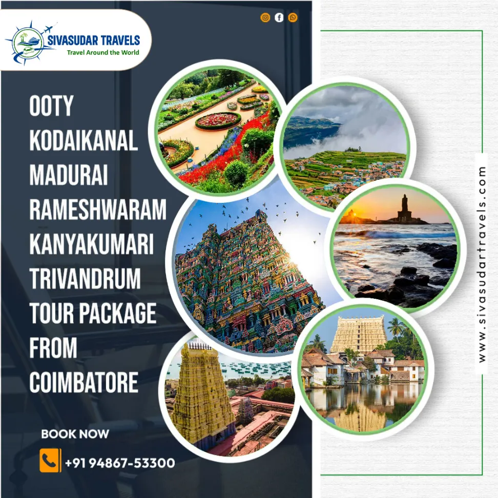Ooty Kodaikanal Madurai Rameshwaram Kanyakumari Trivandrum Tour Package from Coimbatore